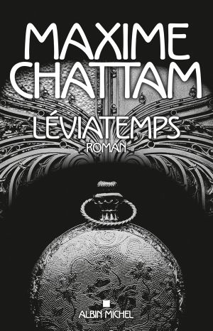 [Le Diptyque du temps 01] • Léviatemps